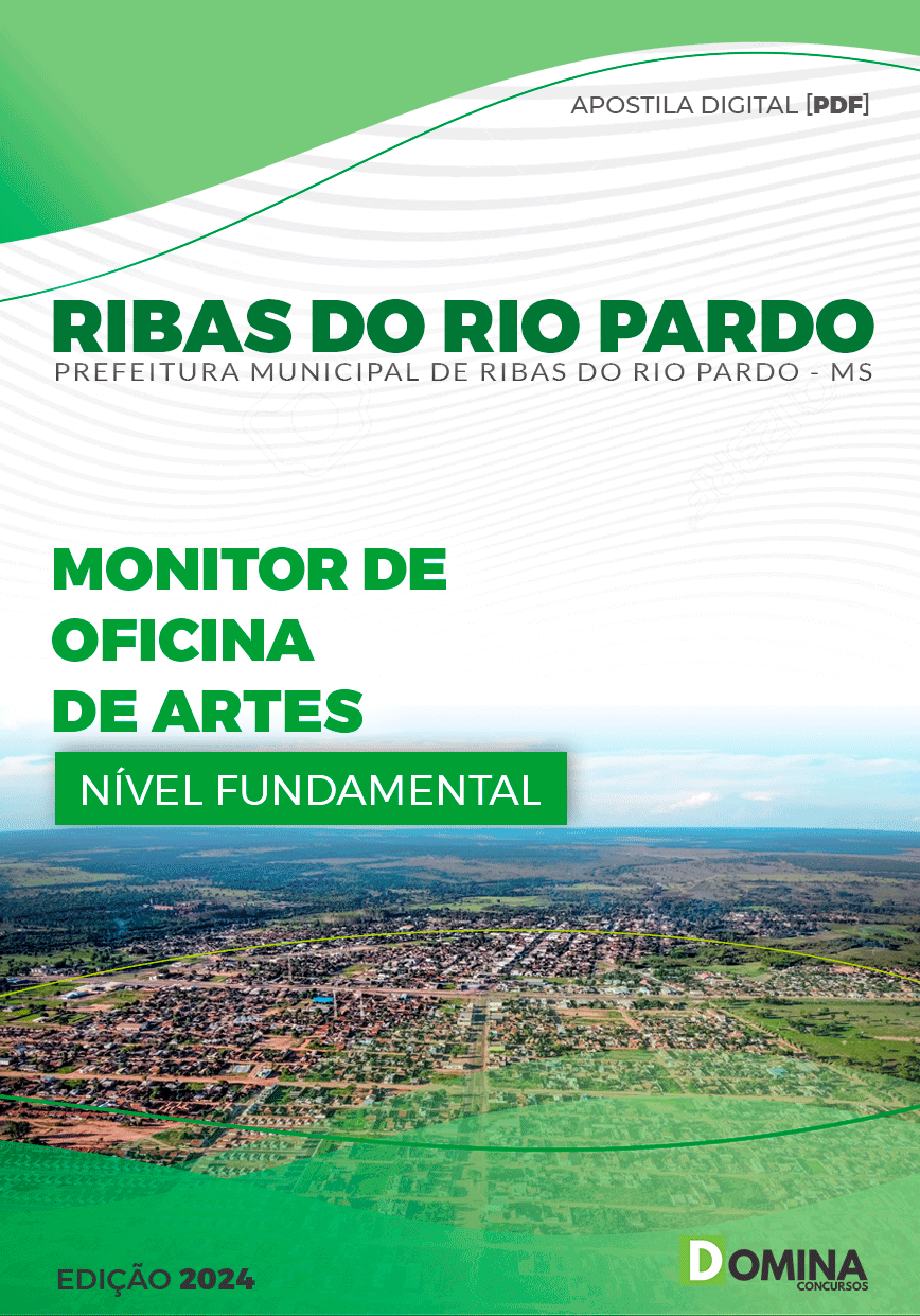 Apostila Pref Ribas do Rio Pardo MS 2024 Monitor Oficina Artes