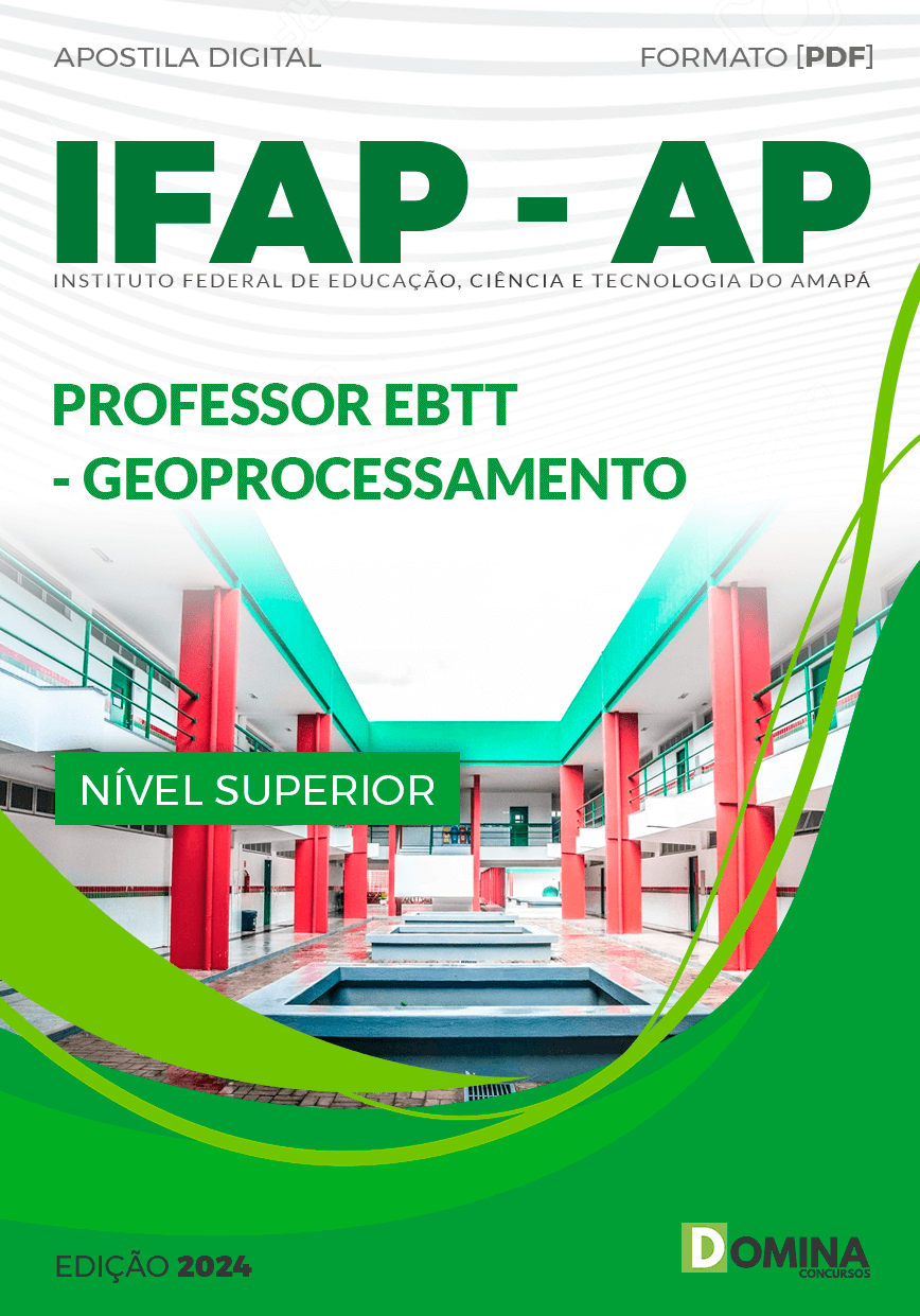Apostila IFAP AP 2024 Professor de Geoprocessamento