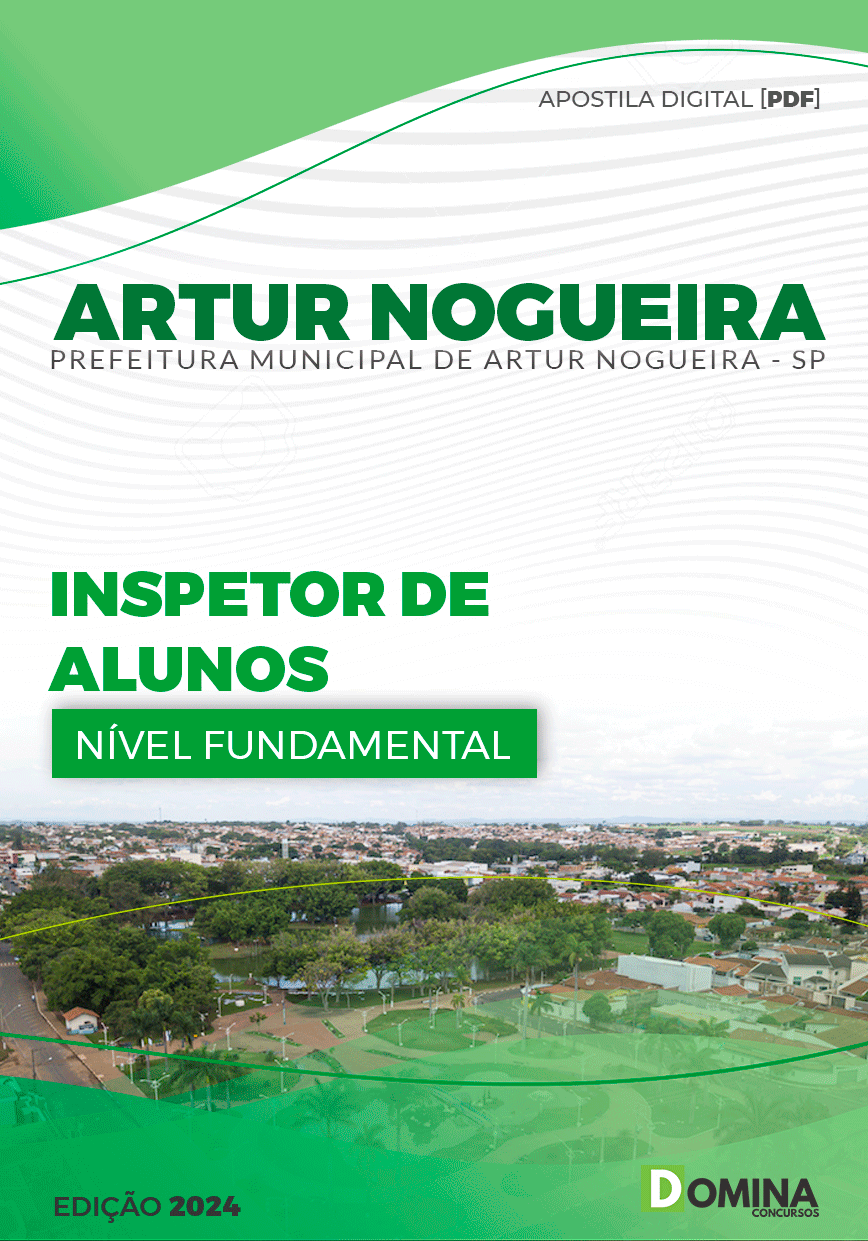 Apostila Pref Artur Nogueira SP 2024 Inspetor de Alunos