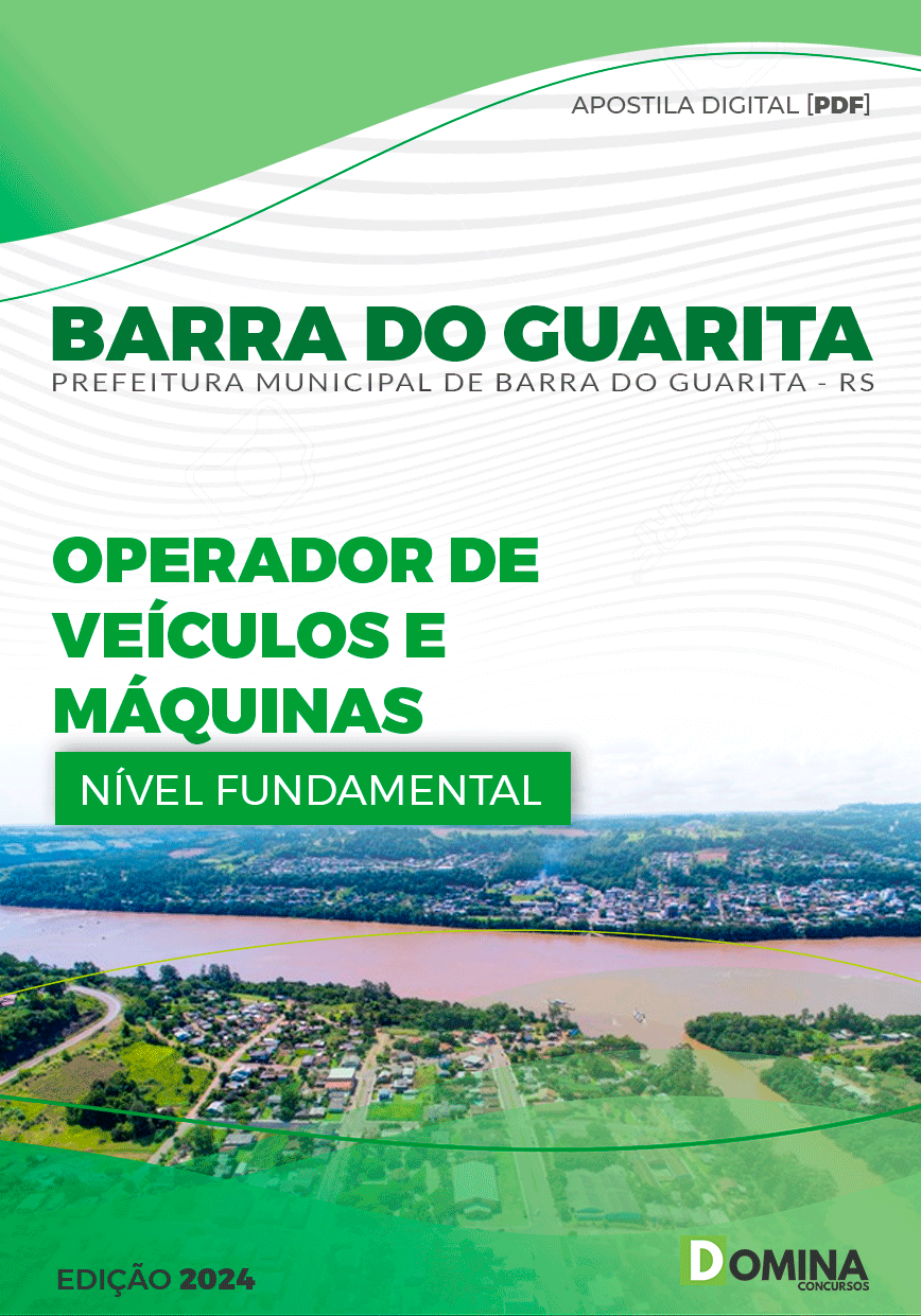 Apostila Pref Barra do Guarita RS 2024 Operador Veículos Máquinas