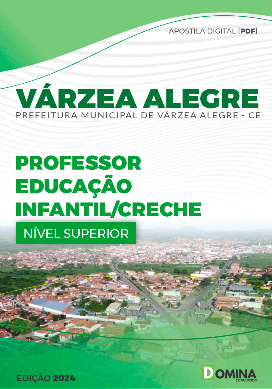 Apostila Pref Várzea Alegre CE 2024 Professor Educação Infantil Creche