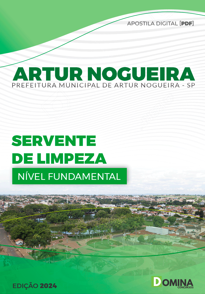 Apostila Pref Artur Nogueira SP 2024 Servente de Limpeza
