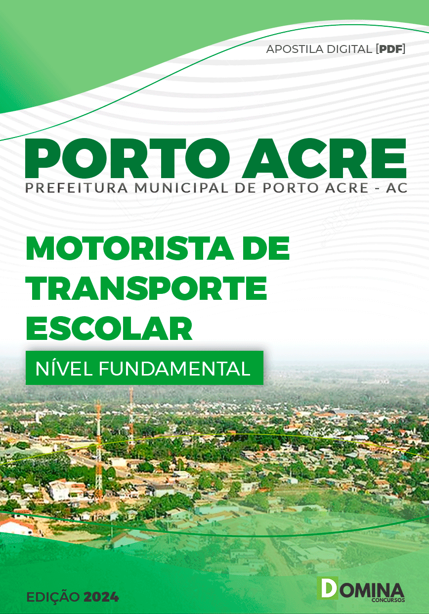 Apostila Prefeitura Porto Acre AC 2024 Motorista Escolar