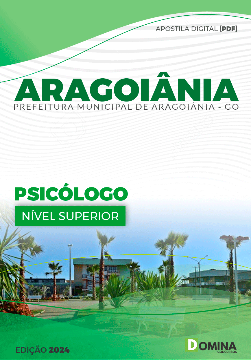 Apostila Pref Aragoiânia GO 2024 Psicólogo