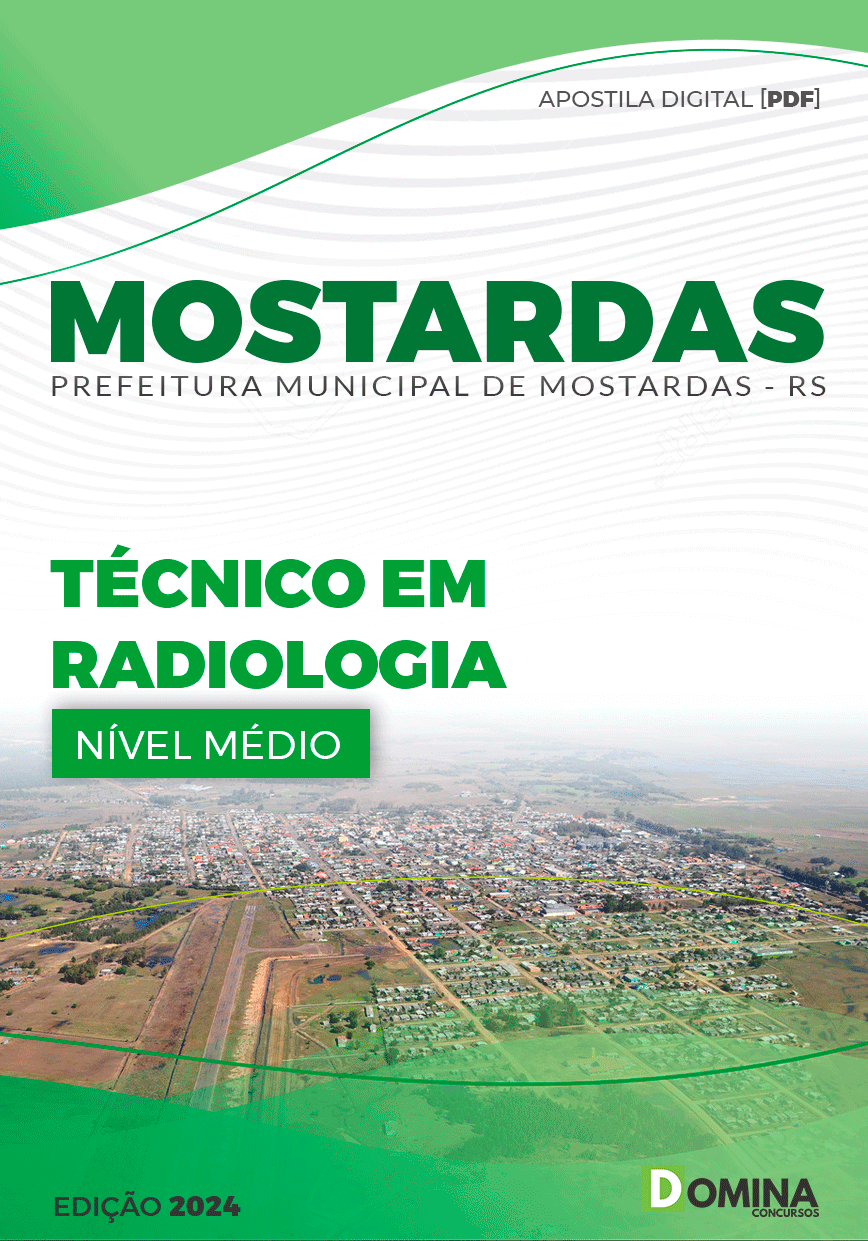 Apostila Prefeitura Mostardas RS 2024 Técnico em Radiologia
