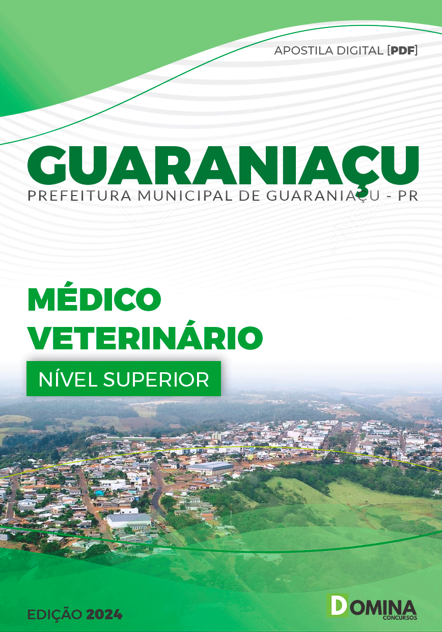 Apostila Prefeitura Guaraniaçu PR 2024 Médico Veterinário