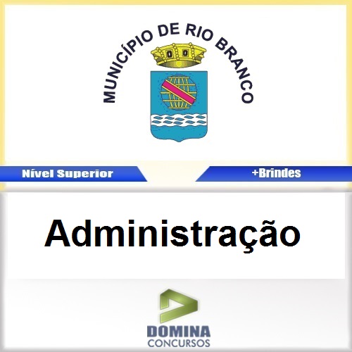 Apostila Câmara de Rio Branco 2016 Administração