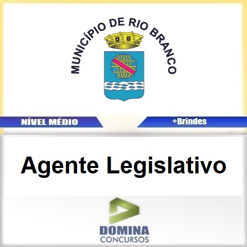 Apostila Câmara de Rio Branco 2016 Agente Legislativo