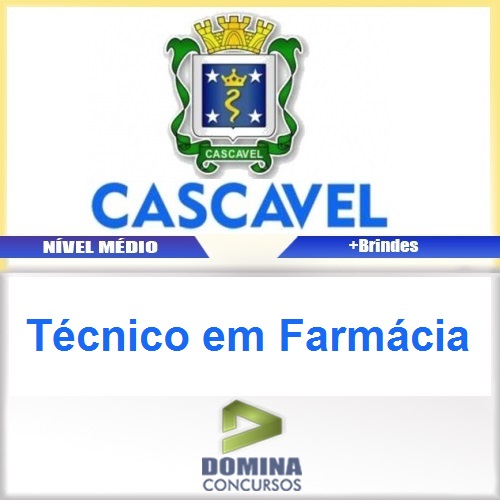 Apostila Prefeitura de Cascavel 2016 Técnico em Farmácia