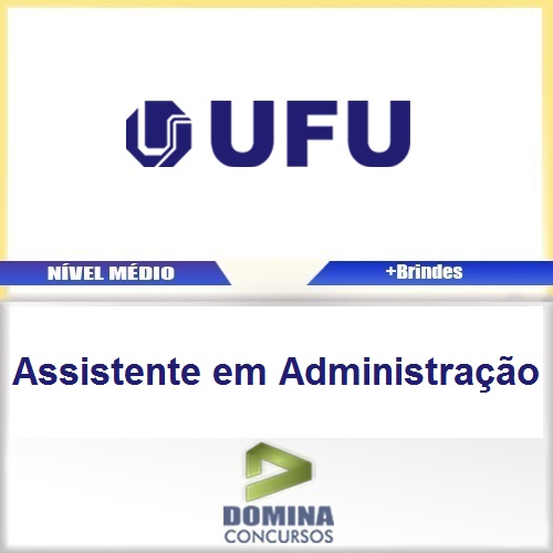 Apostila UFU 2016 Assistente em Administração