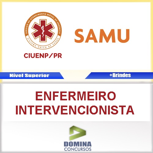 Apostila Ciuenp PR SAMU 2016 Enfermeiro Intervencionista