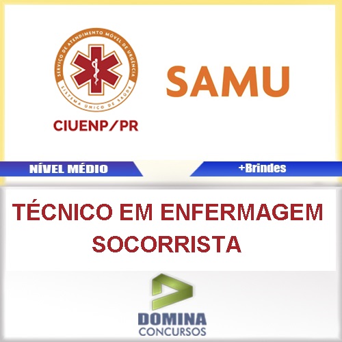 Apostila Ciuenp SAMU 2016 Técnico Enfermagem Socorrista