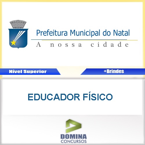 Apostila Prefeitura de Natal RN 2016 Educador Físico PDF