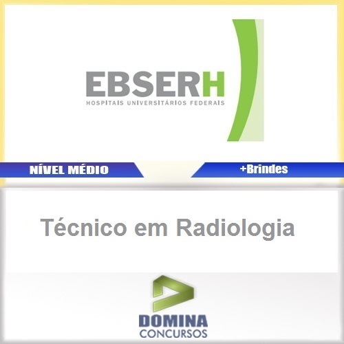 Apostila EBSERH 2016 Técnico em Radiologia AOCP