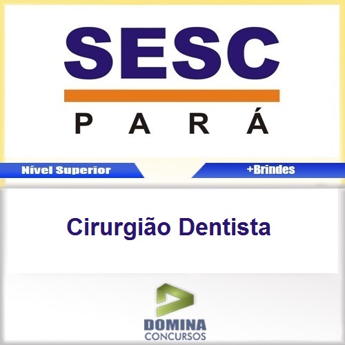 Apostila SESC-DR PA 2016 Cirurgião Dentista PDF
