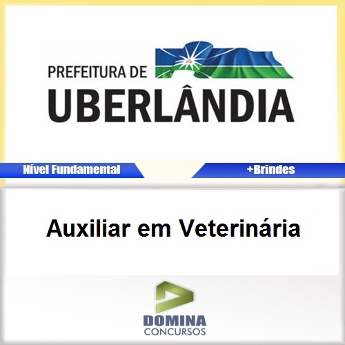 Apostila Uberlândia MG 2016 Auxiliar em Veterinária PDF