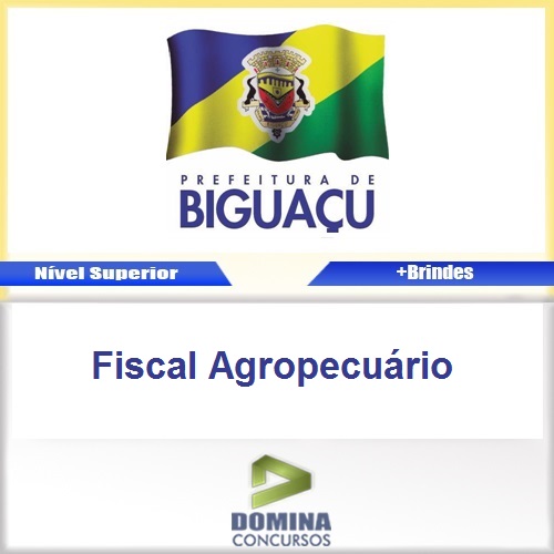 Apostila Concurso Biguaçu SC 2016 Fiscal Agropecuário PDF