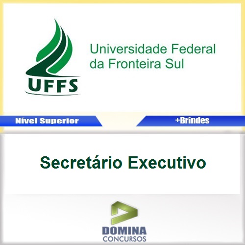 Apostila Concurso UFFS 2016 Secretário Executivo PDF