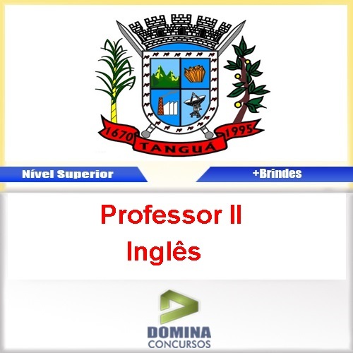 Apostila Prefeitura Tangua RJ 2016 Professor II Ingles
