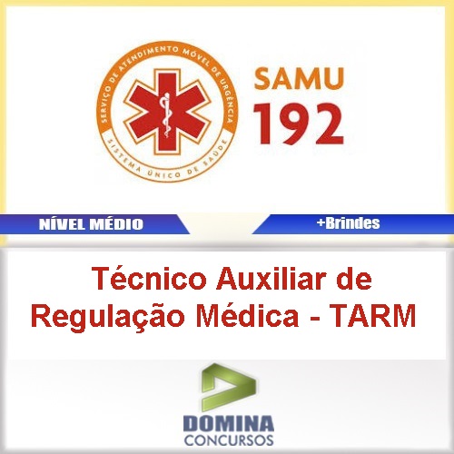 Apostila CIUENP SAMU Tecnico Auxiliar Medica TARM