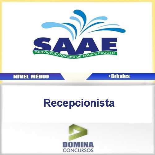 Apostila Concurso SAAE BA 2017 Recepcionista