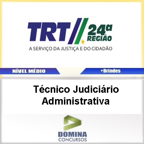 Apostila TRT 24 Regiao Técnico Judiciário Administrativa