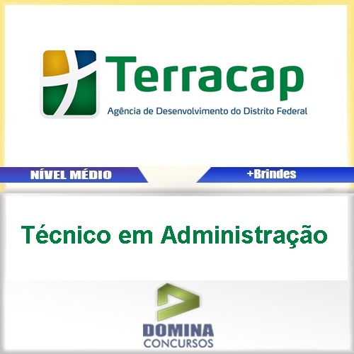 Apostila TERRACAP 2017 Técnico em Administração