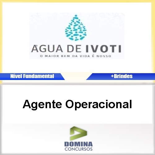 Apostila Autarquia Água de Ivoti 2017 Agente Operacional
