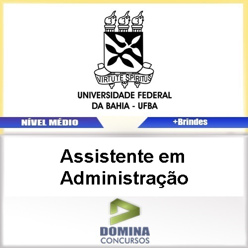 Apostila UFBA 2017 Assistente em Administração