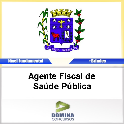 Apostila Silva Jardim RJ 2017 Agente Fiscal Saúde Pública