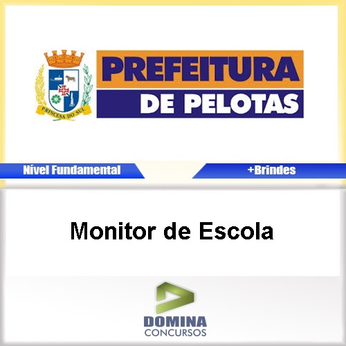 Apostila Concurso Pelotas RS 2017 Monitor de Escola