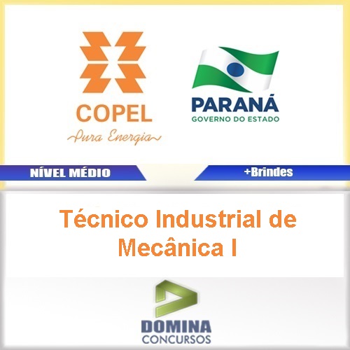 Apostila COPEL 2017 Técnico Industrial de Mecânica I