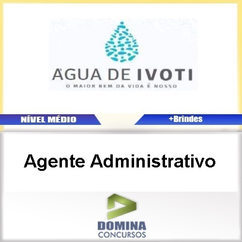 Apostila Autarquia Água Ivoti 2017 Agente Administrativo