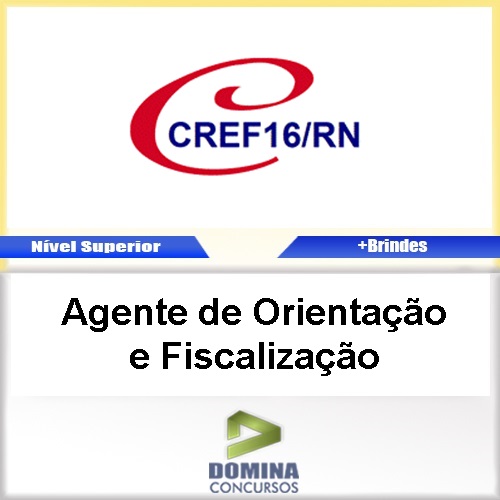 Apostila CREF 16 RN 2017 Agente Orientação Fiscalização