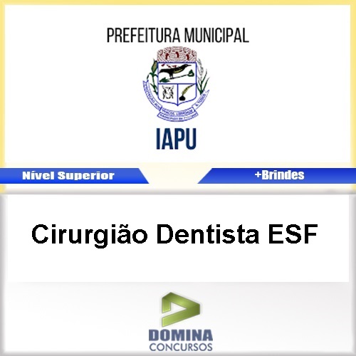Apostila Concurso Iapu MG 2017 Cirurgião Dentista ESF