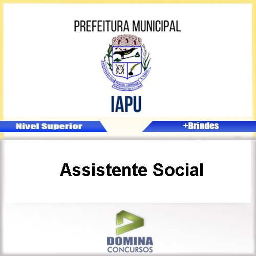 Apostila Concurso Iapu MG 2017 Assistente Social