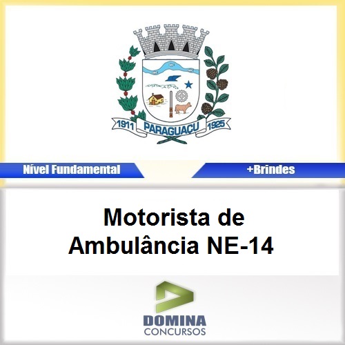 Apostila Paraguaçu MG 2017 Motorista de Ambulância