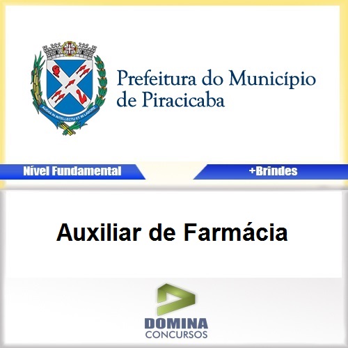 Apostila Piracicaba SP 2017 Auxiliar de Farmácia