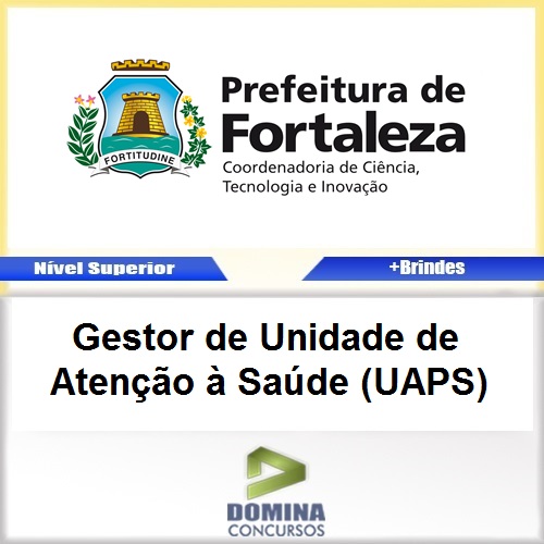 Apostila Fortaleza CE 2017 Unidade Atenção Saúde UAPS