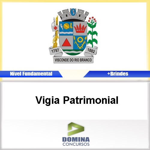 Apostila Visconde Rio Branco MG 2017 Vigia Patrimonial