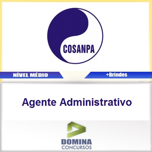 Apostila COSANPA 2017 Agente Administrativo