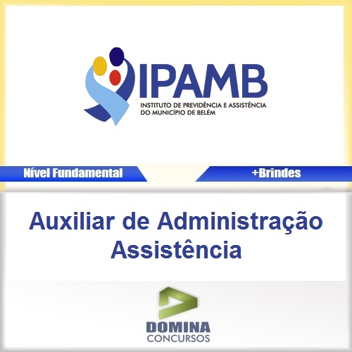 Apostila IPAMB 2017 Auxiliar Administração Assistência