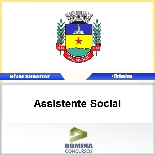Apostila Apucarana PR 2017 Assistente Social