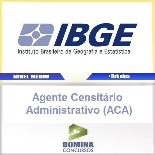 Apostila IBGE 2017 Agente Censitário Administrativo ACA