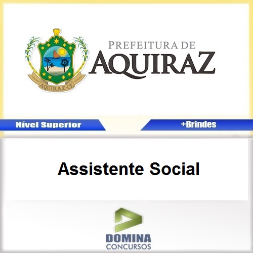 Apostila Concurso Aquiraz CE 2017 Assistente Social