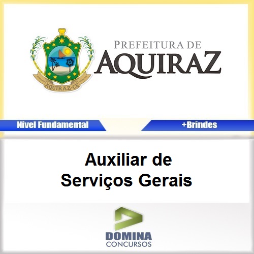 Apostila Aquiraz CE 2017 Auxiliar de Serviços Gerais