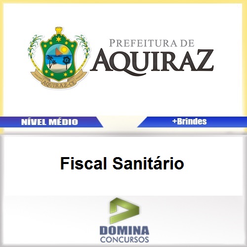Apostila Aquiraz CE 2017 Fiscal Sanitário PDF