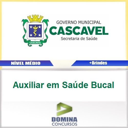 Apostila Cascavel PR 2017 Auxiliar em Saúde Bucal