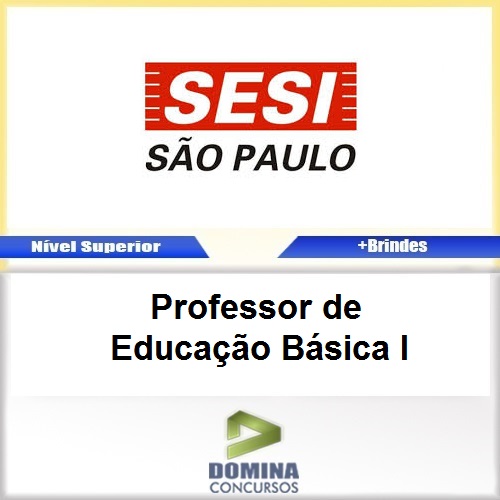 Apostila SESI SP 2017 Professor de Educação Básica I