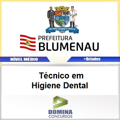 Apostila Blumenau SC 2017 Técnico em Higiene Dental